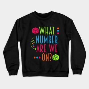 What Number Are We On Funny Bunco Crewneck Sweatshirt